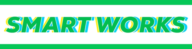 SMART WORKS